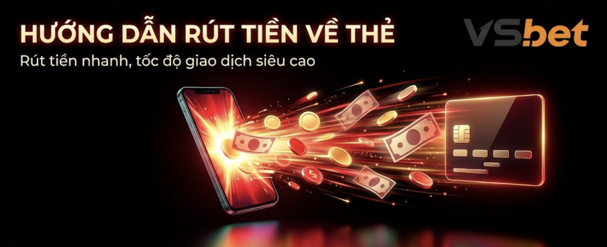 Rút Tiền VSBET